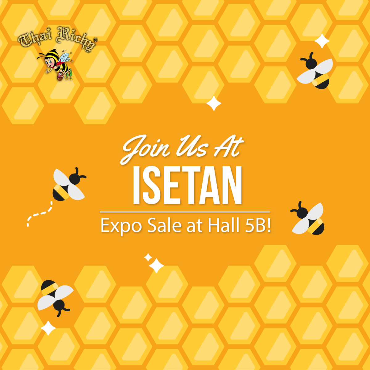 Thai Richy Honey Isetan Expo Sale (Sampling Activity Available)